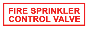 ’FIRE SPRINKLER CONTROL VALVE’ 6’’x2’’ Aluminum Sign MADE IN USA - Fire Sprinkler 2’’x 6’’ Signs