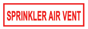 ’SPRINKLER AIR VENT’ 6’’x2’’ Aluminum Sign MADE IN USA - Fire Sprinkler 2’’x 6’’ Signs