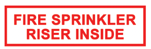 ’FIRE SPRINKLER RISER INSIDE’ 6’’x2’’ Aluminum Sign MADE IN USA - Fire Sprinkler 2’’x 6’’ Signs