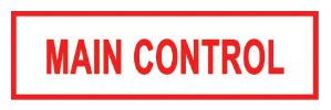 ’MAIN CONTROL’ 6’’x2’’ Aluminum Sign MADE IN USA - Fire Sprinkler 2’’x 6’’ Signs