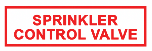 ’SPRINKLER CONTROL VALVE’ 6’’x2’’ Aluminum Sign MADE IN USA - Fire Sprinkler 2’’x 6’’ Signs