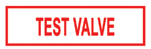 ’TEST VALVE’ 6’’x2’’ Aluminum Sign MADE IN USA - Fire Sprinkler 2’’x 6’’ Signs